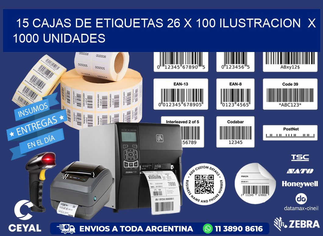 15 CAJAS DE ETIQUETAS 26 x 100 ILUSTRACION  X 1000 UNIDADES