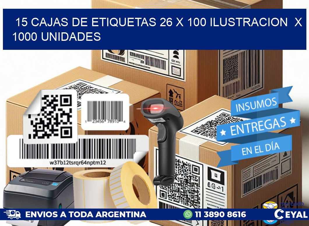 15 CAJAS DE ETIQUETAS 26 x 100 ILUSTRACION  X 1000 UNIDADES