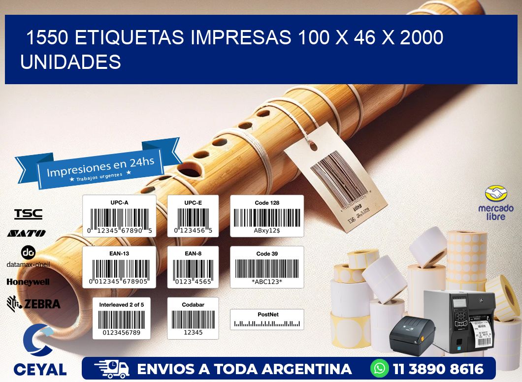 1550 ETIQUETAS IMPRESAS 100 x 46 X 2000 UNIDADES