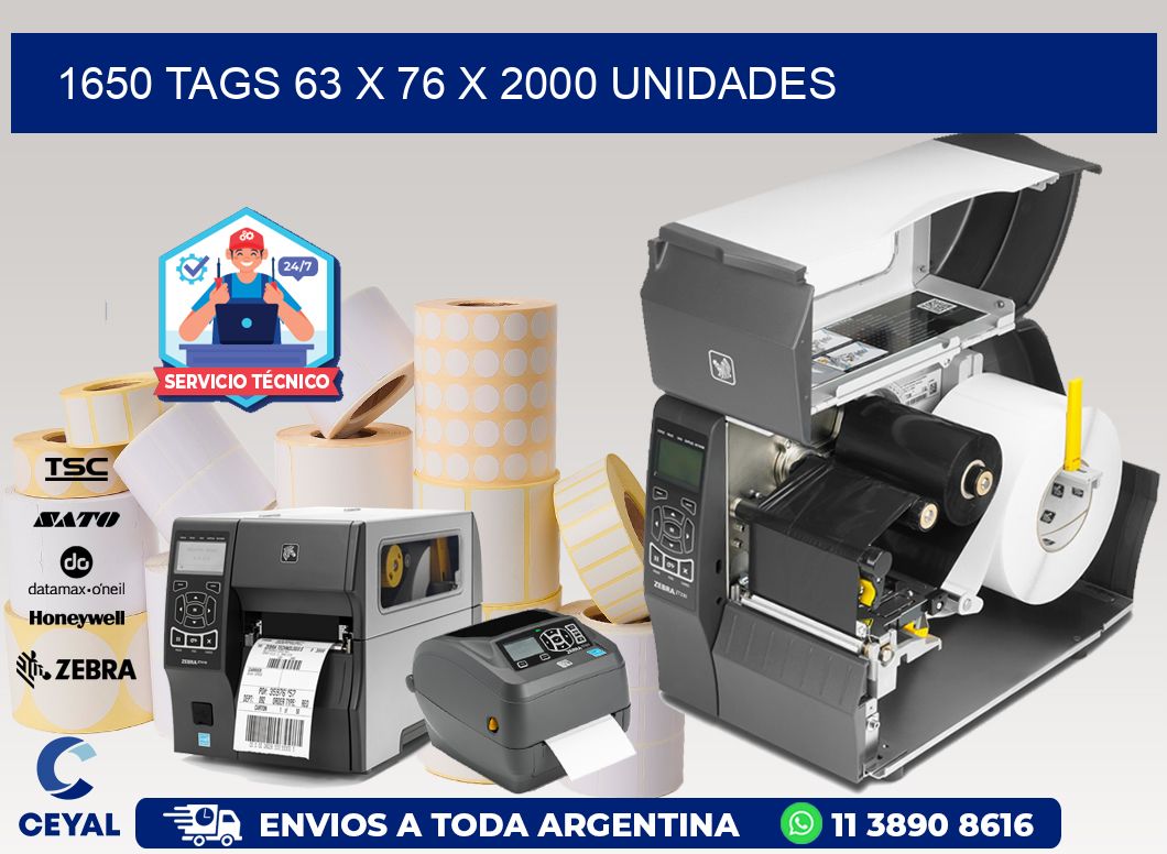 1650 TAGS 63 x 76 X 2000 UNIDADES