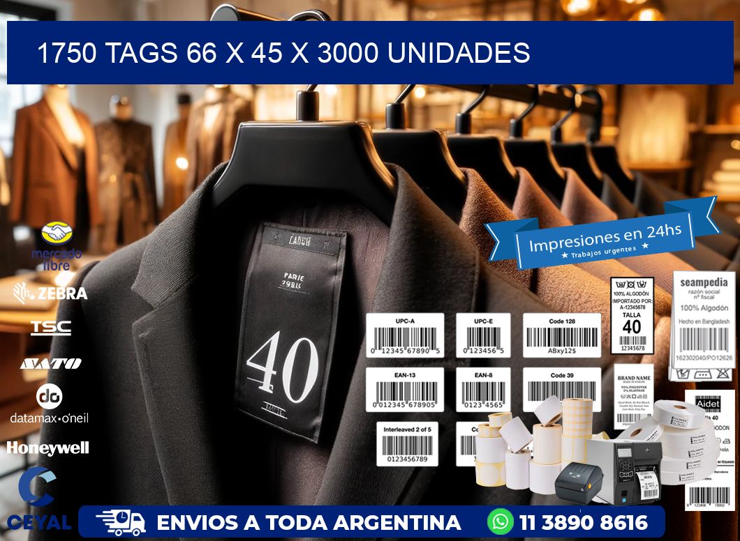 1750 TAGS 66 x 45 X 3000 UNIDADES