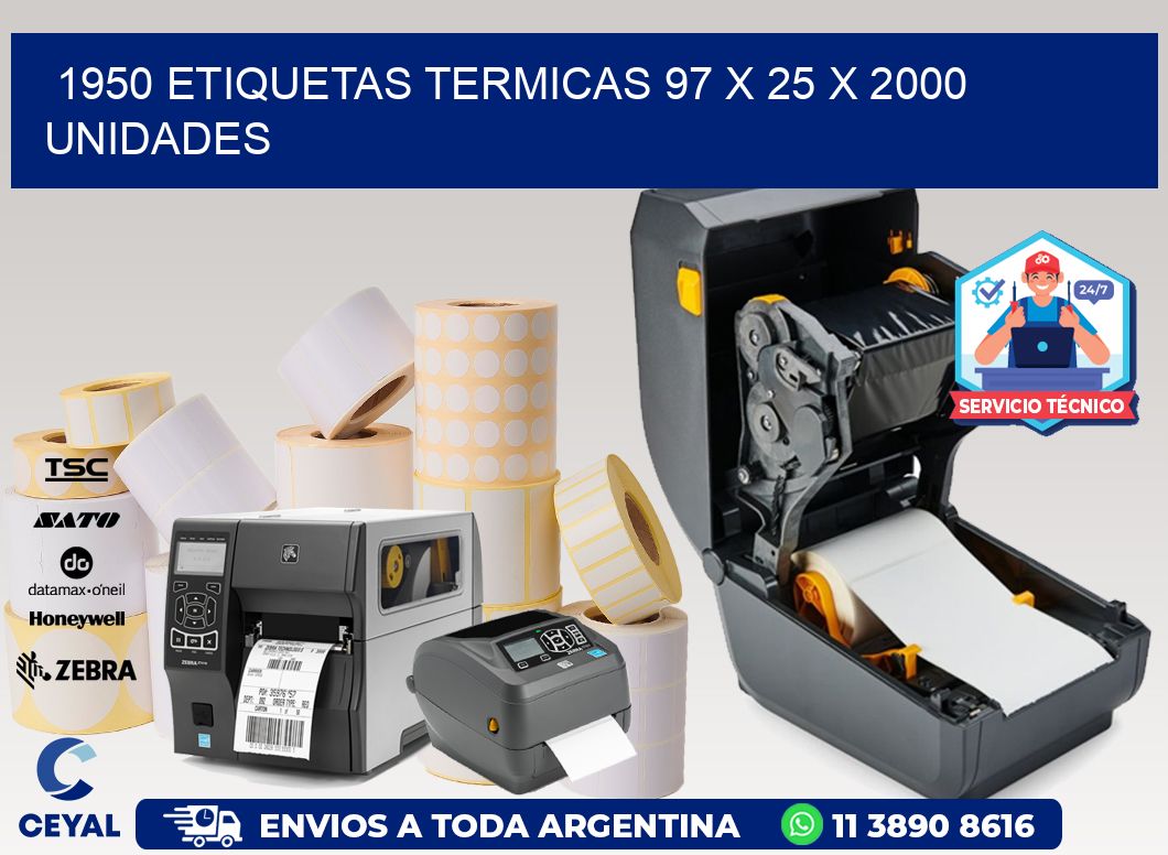 1950 ETIQUETAS TERMICAS 97 x 25 X 2000 UNIDADES