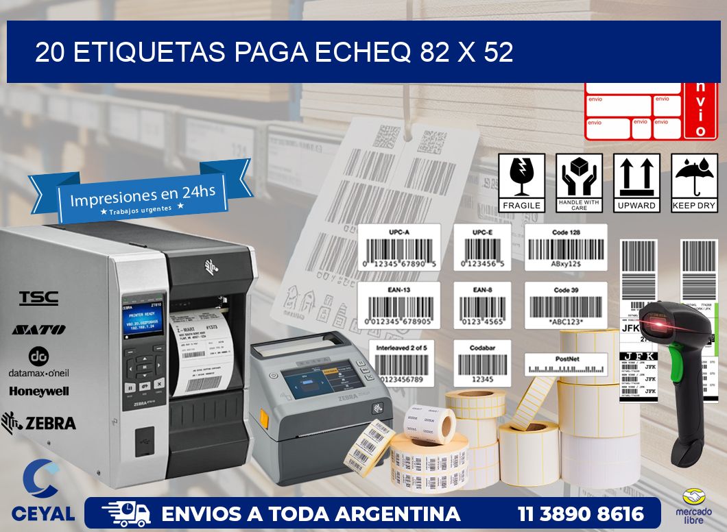 20 ETIQUETAS PAGA ECHEQ 82 x 52