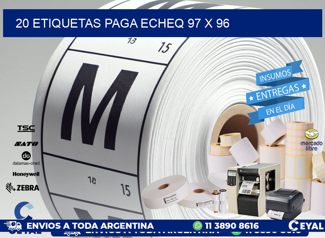 20 ETIQUETAS PAGA ECHEQ 97 x 96