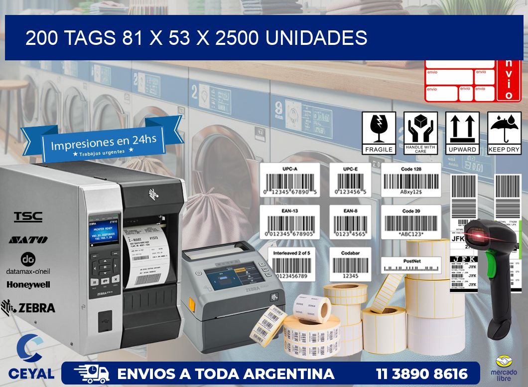 200 TAGS 81 x 53 X 2500 UNIDADES