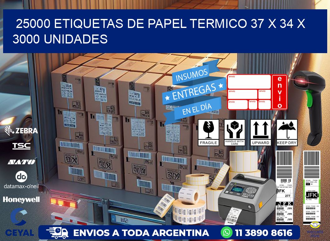 25000 ETIQUETAS DE PAPEL TERMICO 37 x 34 X 3000 UNIDADES