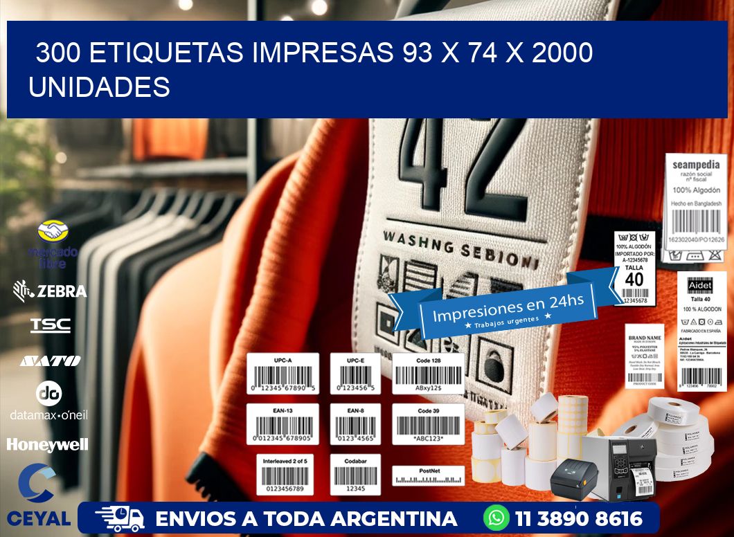 300 ETIQUETAS IMPRESAS 93 x 74 X 2000 UNIDADES