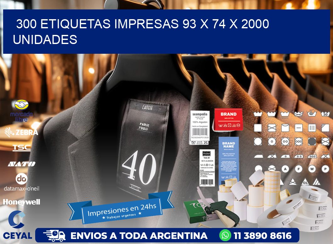 300 ETIQUETAS IMPRESAS 93 x 74 X 2000 UNIDADES