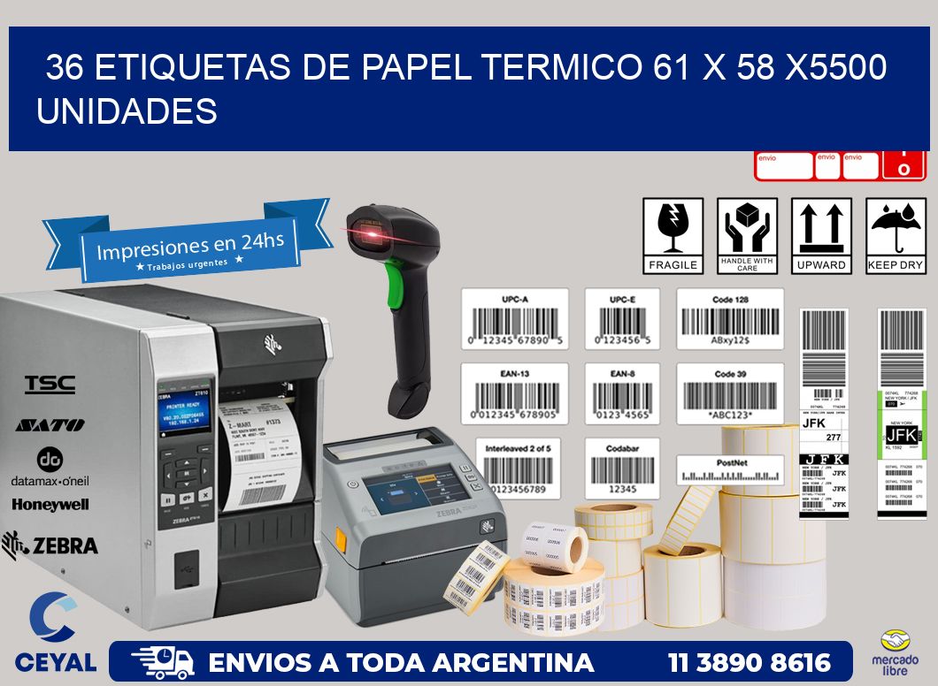 36 ETIQUETAS DE PAPEL TERMICO 61 x 58 X5500 UNIDADES