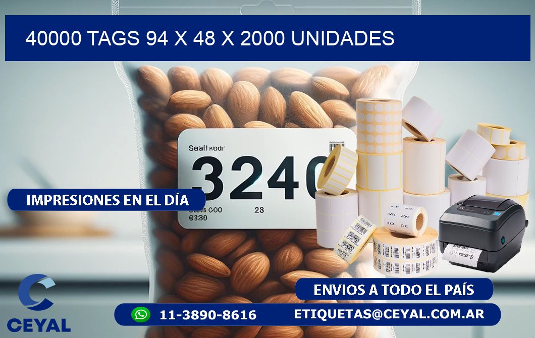 40000 TAGS 94 x 48 X 2000 UNIDADES