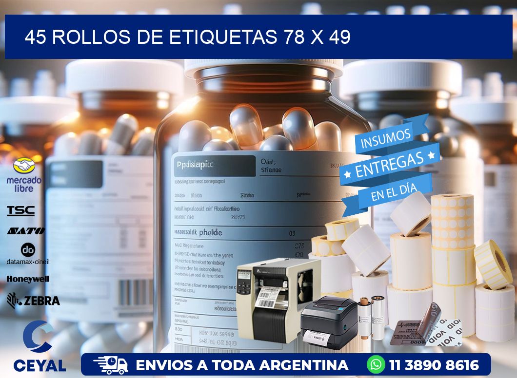 45 ROLLOS DE ETIQUETAS 78 x 49