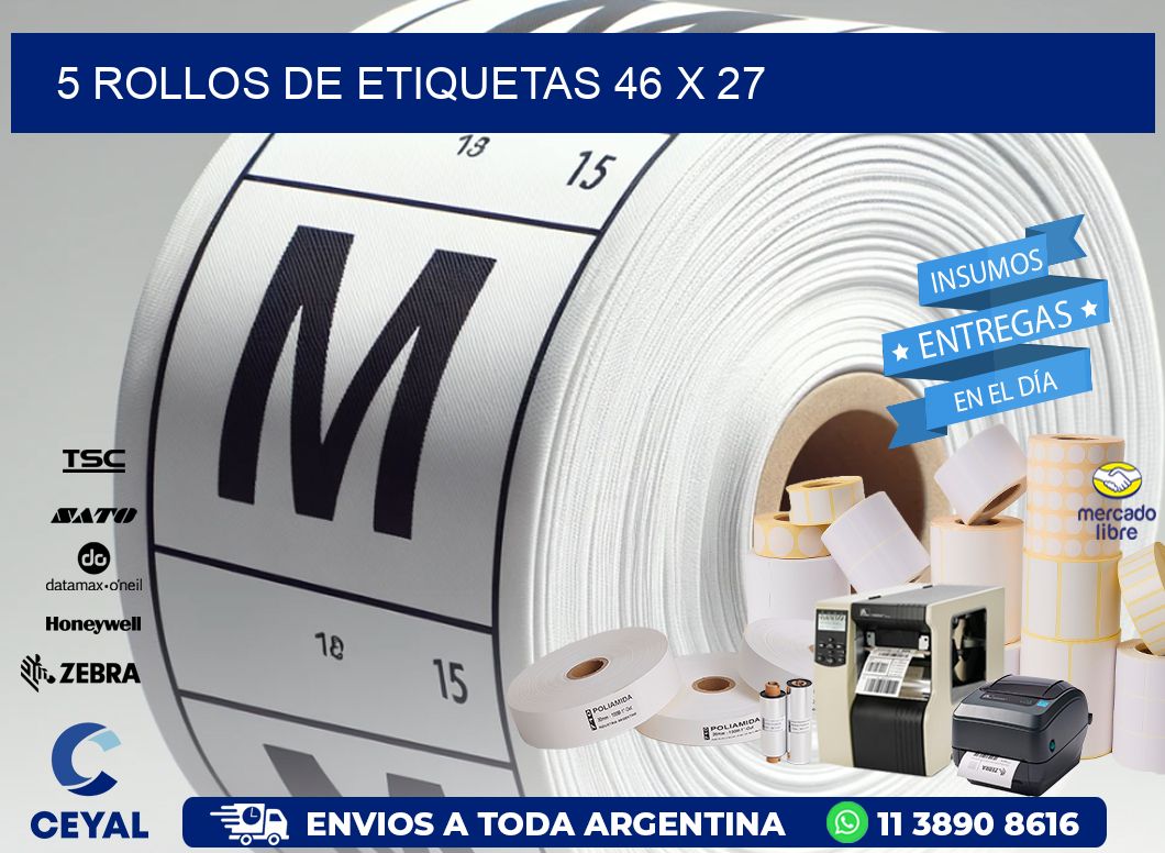 5 ROLLOS DE ETIQUETAS 46 x 27