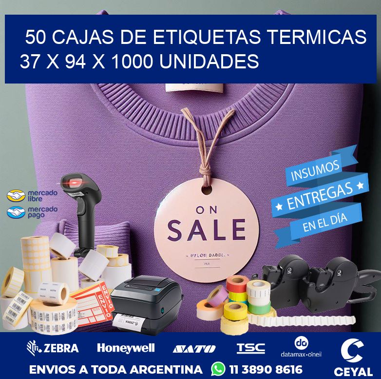 50 CAJAS DE ETIQUETAS TERMICAS   37 x 94 X 1000 UNIDADES