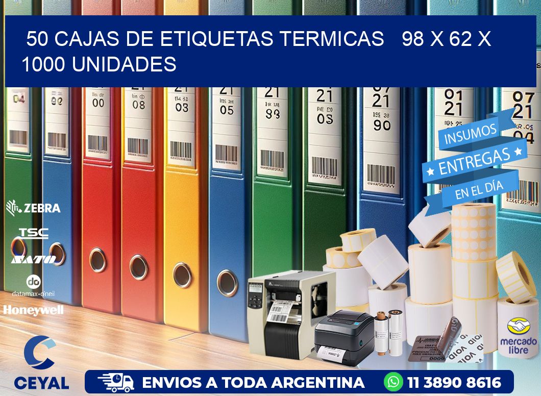 50 CAJAS DE ETIQUETAS TERMICAS   98 x 62 X 1000 UNIDADES