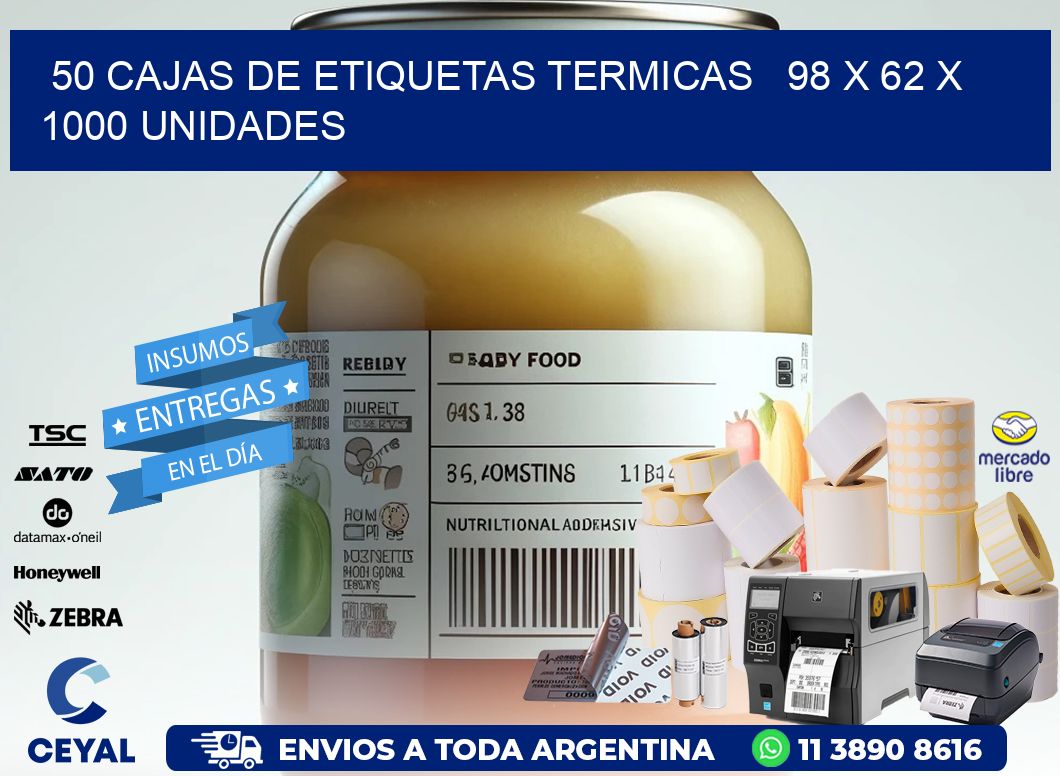 50 CAJAS DE ETIQUETAS TERMICAS   98 x 62 X 1000 UNIDADES