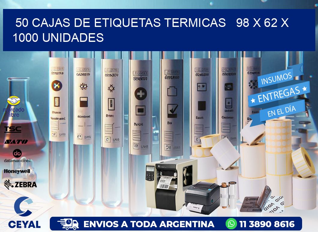 50 CAJAS DE ETIQUETAS TERMICAS   98 x 62 X 1000 UNIDADES