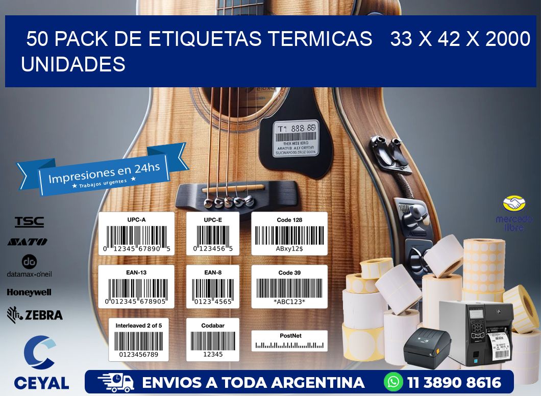 50 PACK DE ETIQUETAS TERMICAS   33 x 42 X 2000 UNIDADES