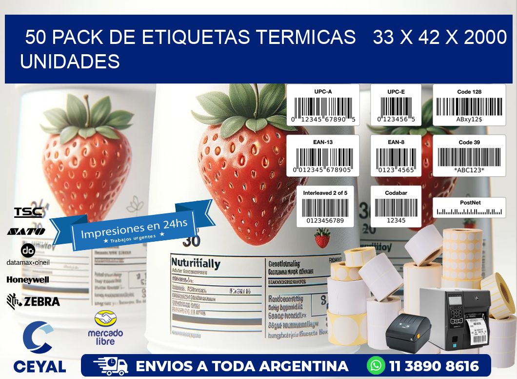 50 PACK DE ETIQUETAS TERMICAS   33 x 42 X 2000 UNIDADES