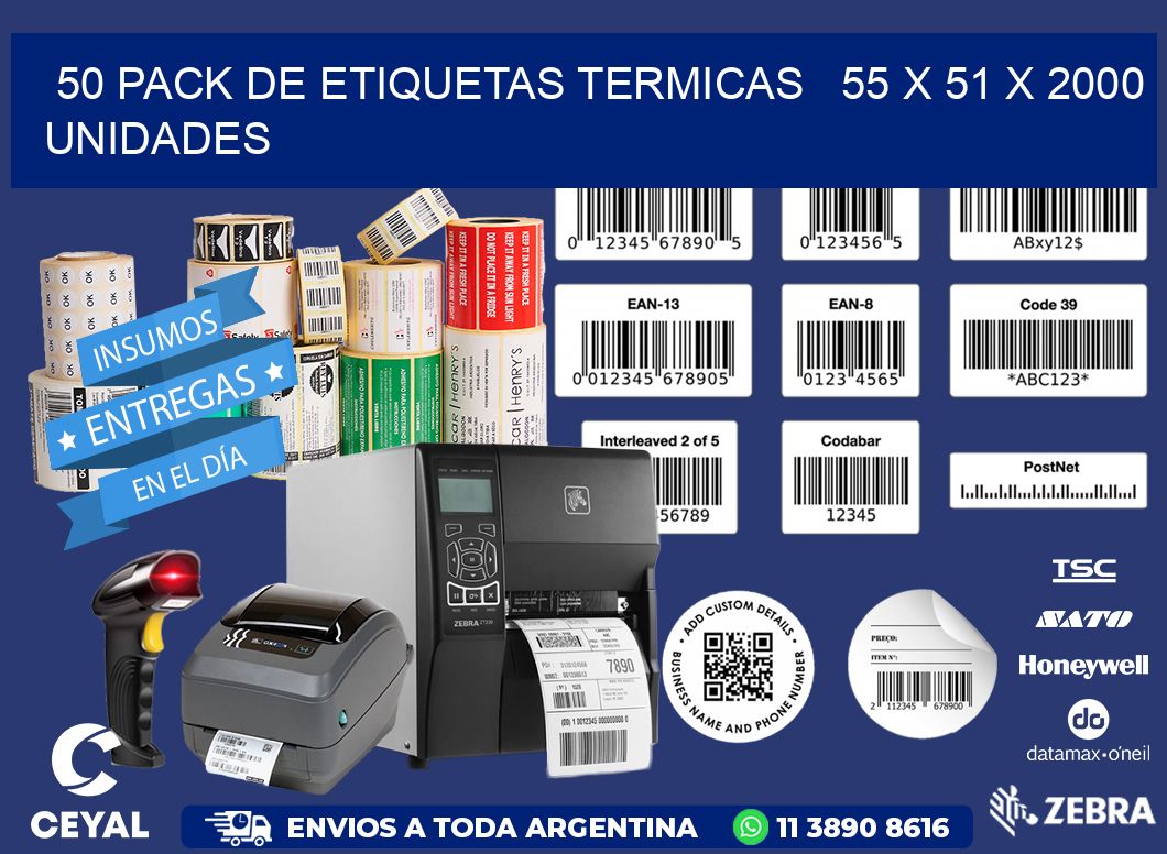 50 PACK DE ETIQUETAS TERMICAS   55 x 51 X 2000 UNIDADES