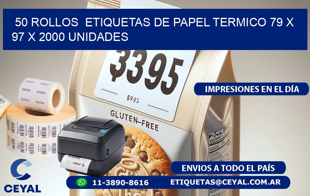 50 ROLLOS  ETIQUETAS DE PAPEL TERMICO 79 x 97 X 2000 UNIDADES