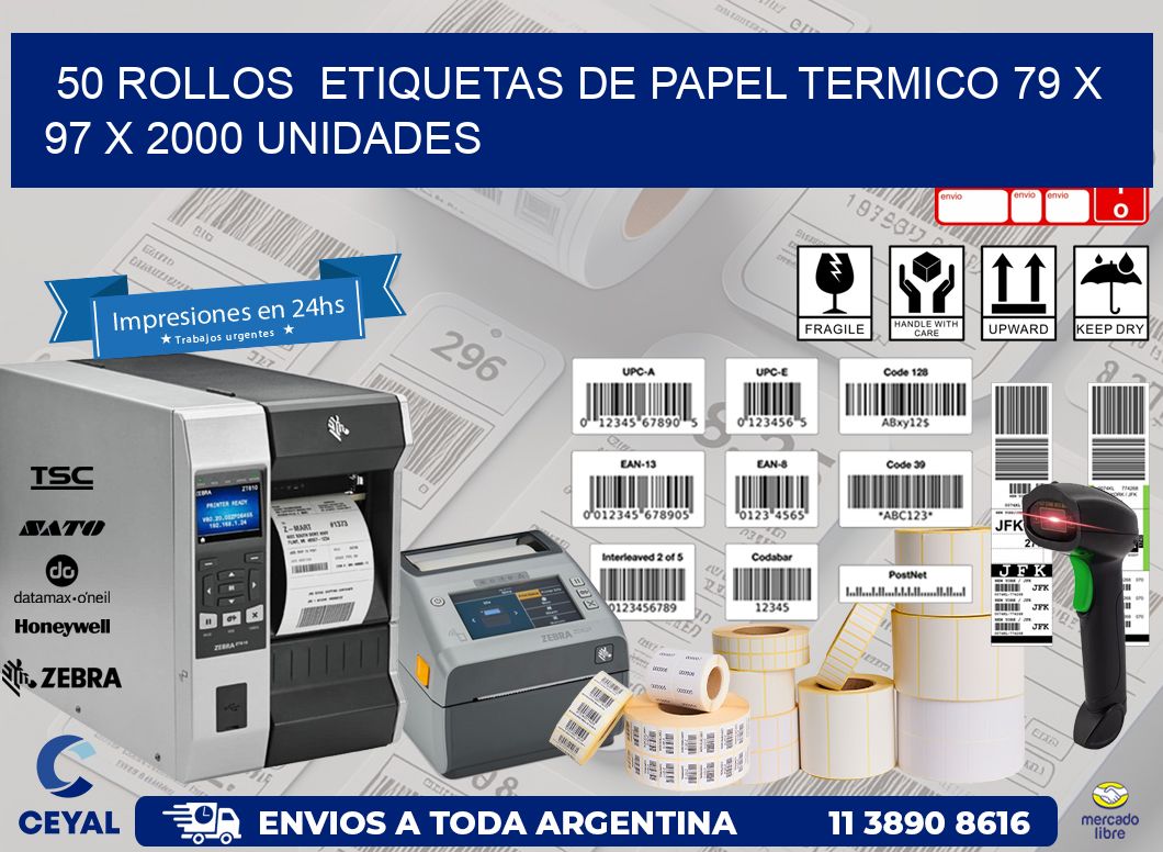 50 ROLLOS  ETIQUETAS DE PAPEL TERMICO 79 x 97 X 2000 UNIDADES