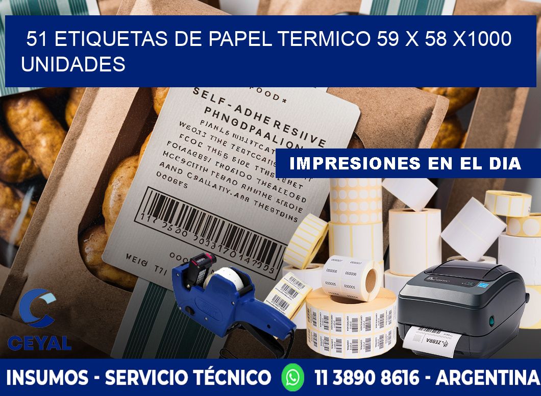 51 ETIQUETAS DE PAPEL TERMICO 59 x 58 X1000 UNIDADES