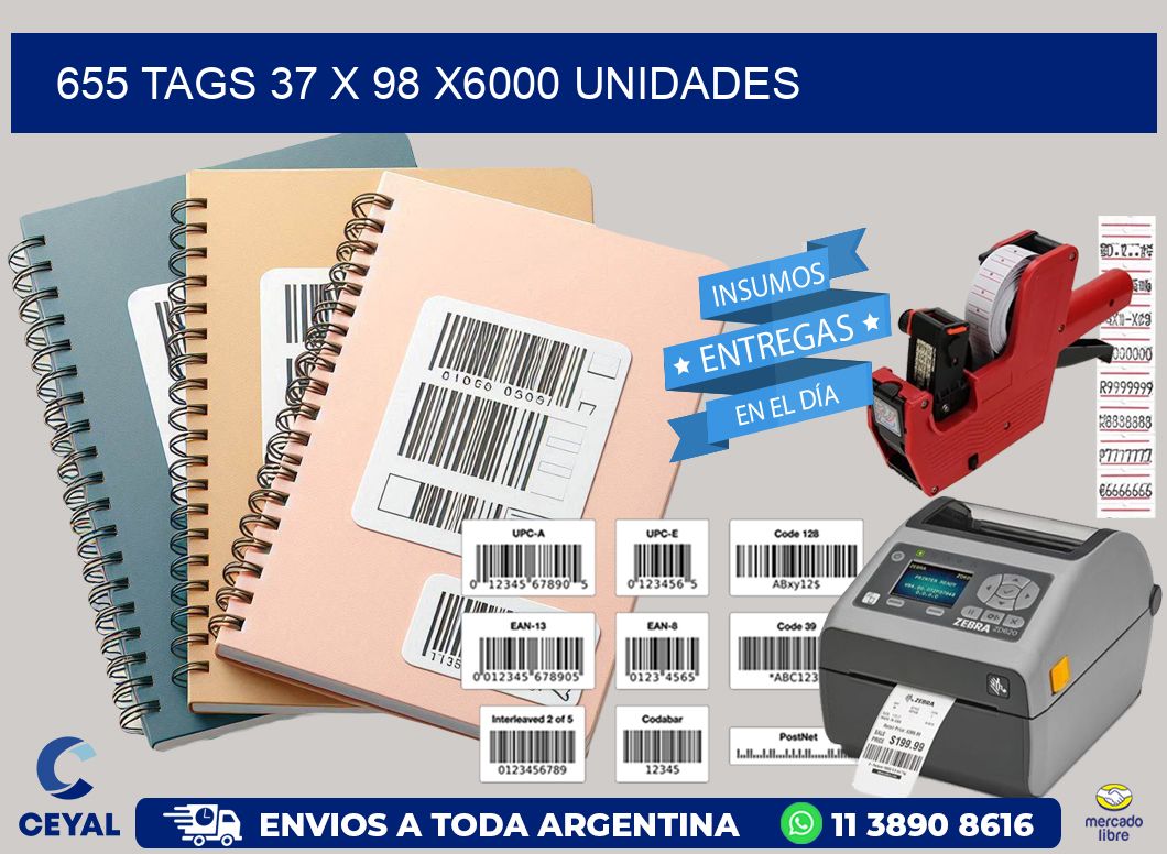 655 TAGS 37 x 98 X6000 UNIDADES