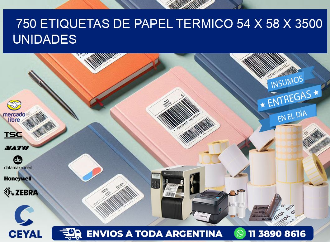 750 ETIQUETAS DE PAPEL TERMICO 54 x 58 X 3500 UNIDADES