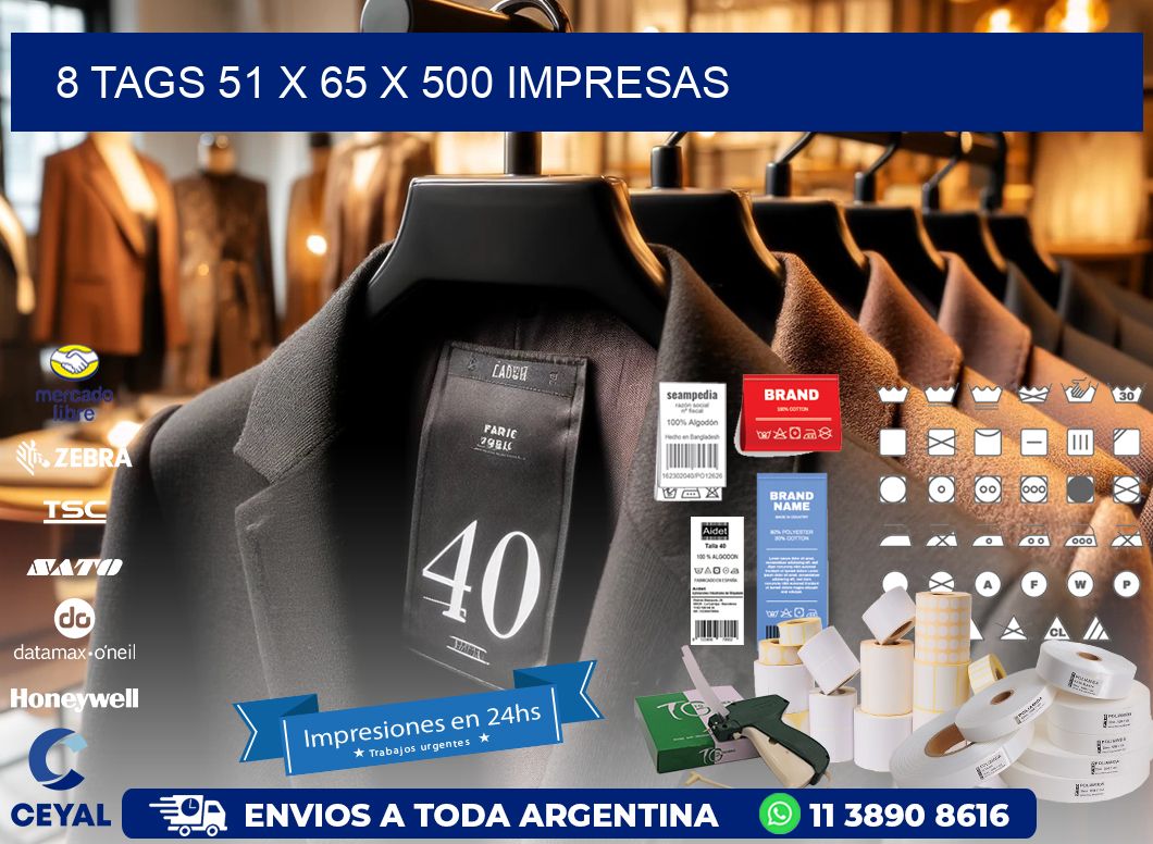 8 TAGS 51 x 65 X 500 IMPRESAS