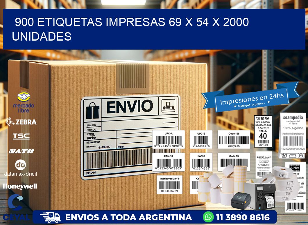 900 ETIQUETAS IMPRESAS 69 x 54 X 2000 UNIDADES