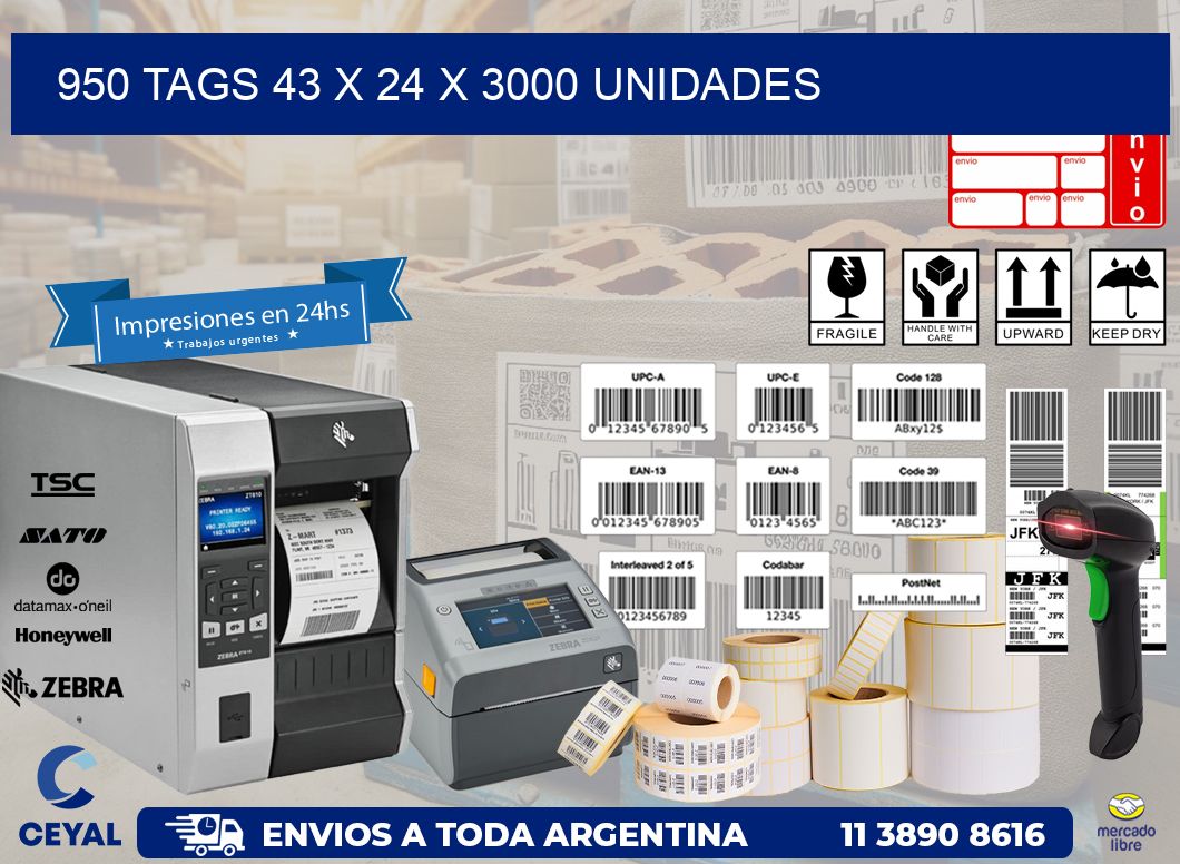 950 TAGS 43 x 24 X 3000 UNIDADES