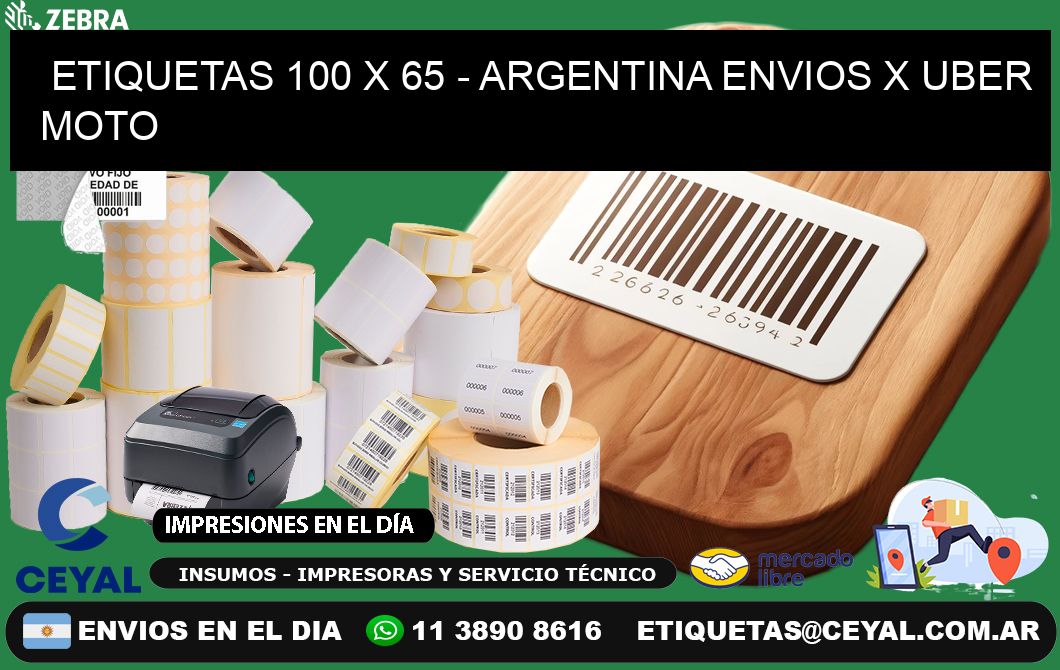 ETIQUETAS 100 x 65 - ARGENTINA ENVIOS X UBER MOTO