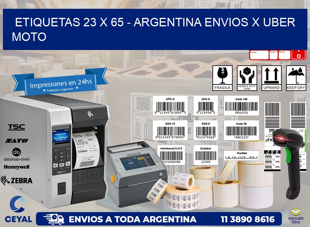 ETIQUETAS 23 x 65 - ARGENTINA ENVIOS X UBER MOTO