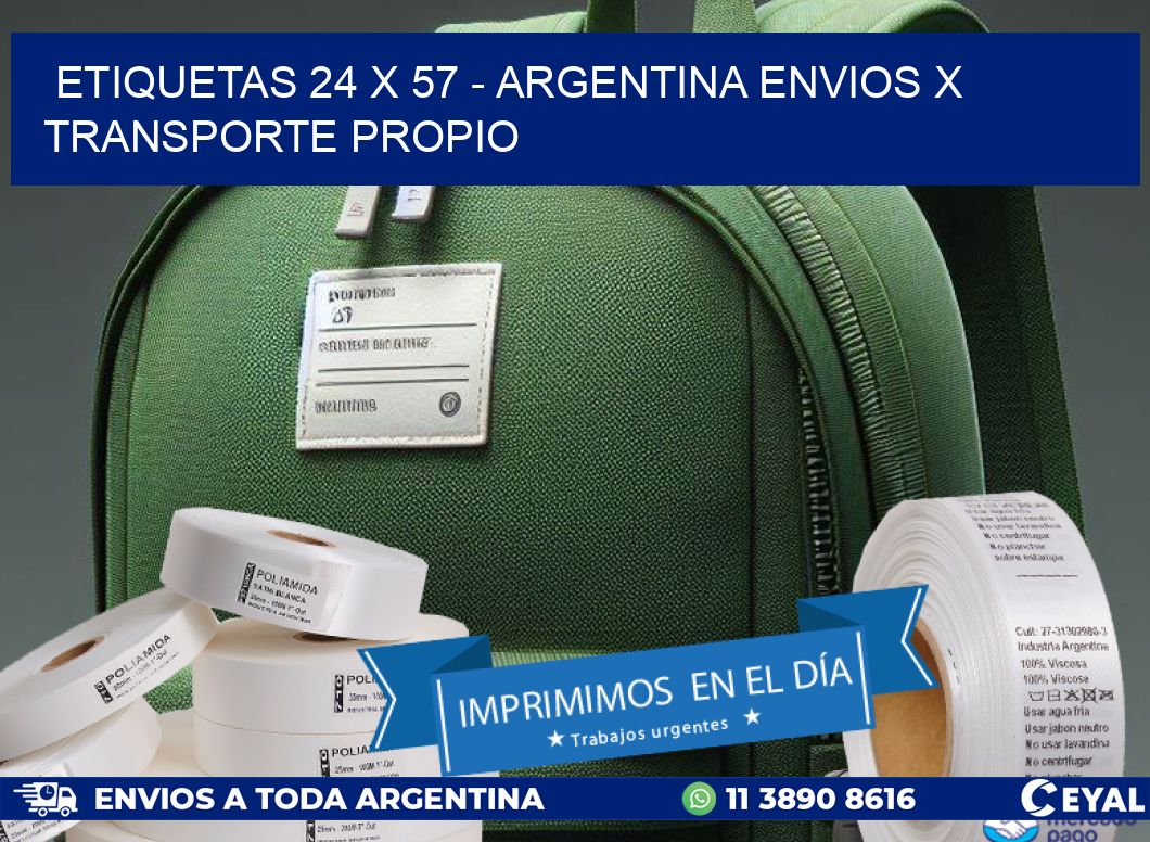 ETIQUETAS 24 x 57 - ARGENTINA ENVIOS X TRANSPORTE PROPIO