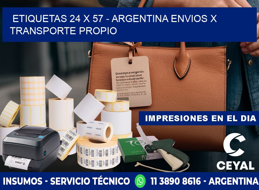 ETIQUETAS 24 x 57 - ARGENTINA ENVIOS X TRANSPORTE PROPIO