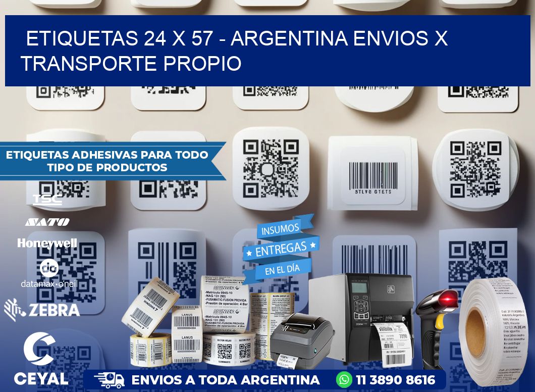 ETIQUETAS 24 x 57 - ARGENTINA ENVIOS X TRANSPORTE PROPIO