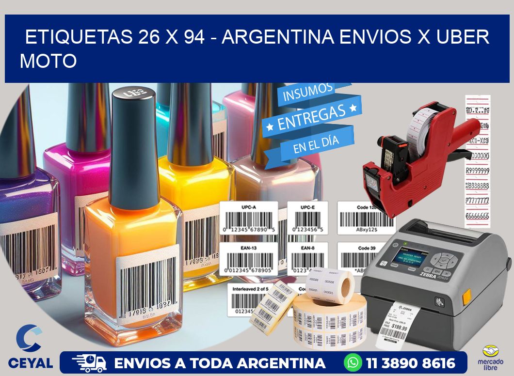 ETIQUETAS 26 x 94 - ARGENTINA ENVIOS X UBER MOTO