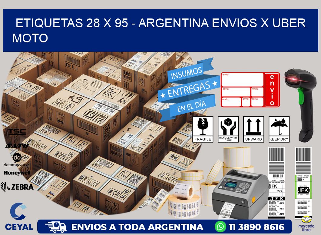 ETIQUETAS 28 x 95 - ARGENTINA ENVIOS X UBER MOTO