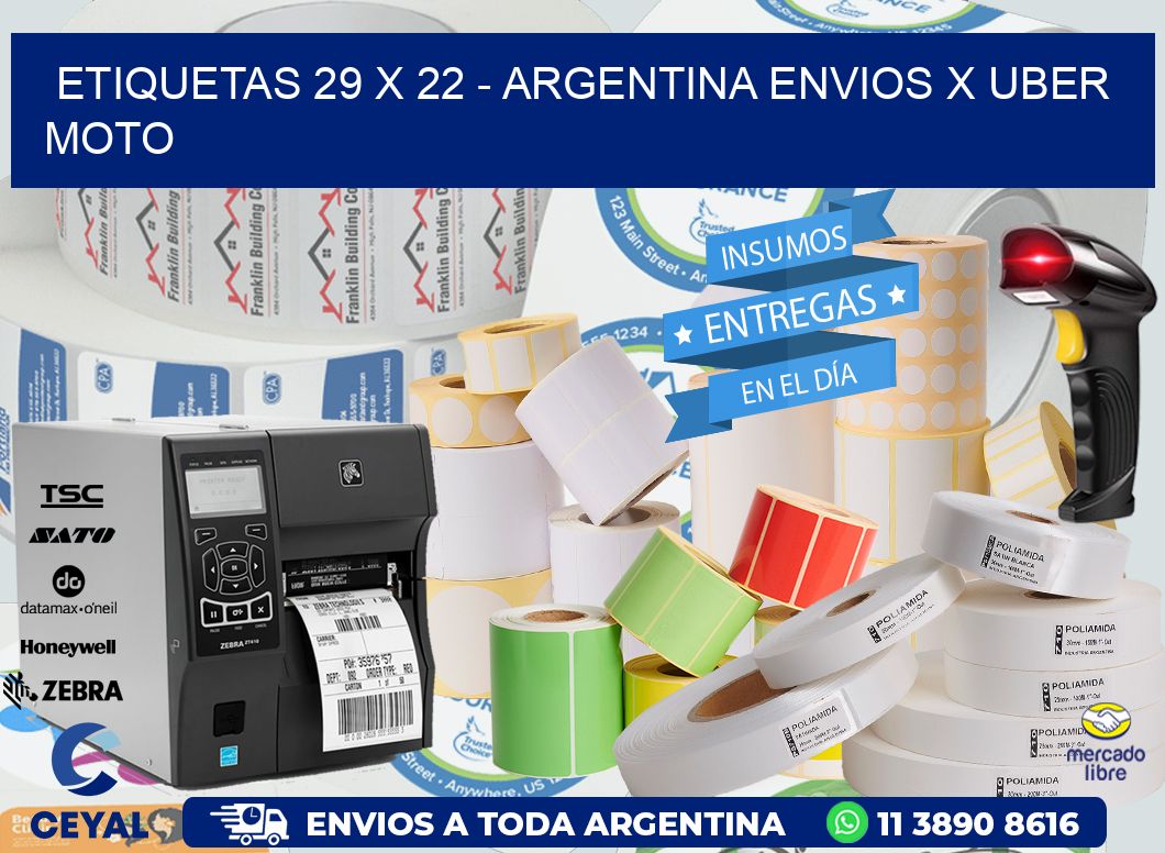 ETIQUETAS 29 x 22 - ARGENTINA ENVIOS X UBER MOTO