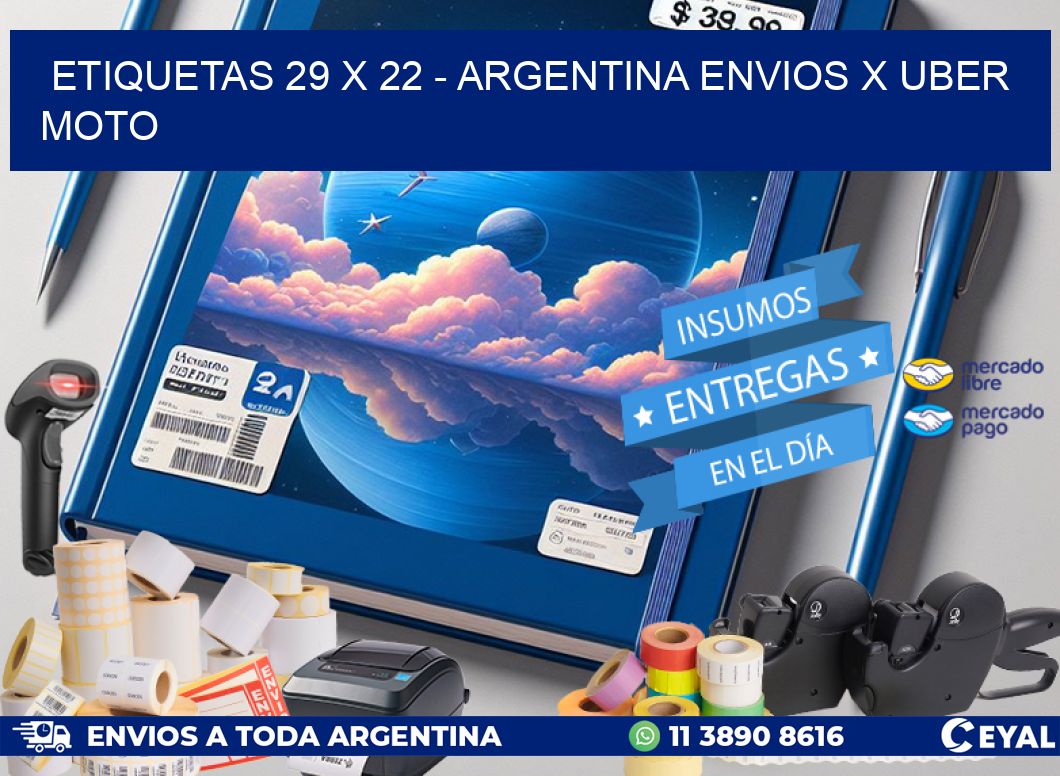 ETIQUETAS 29 x 22 - ARGENTINA ENVIOS X UBER MOTO