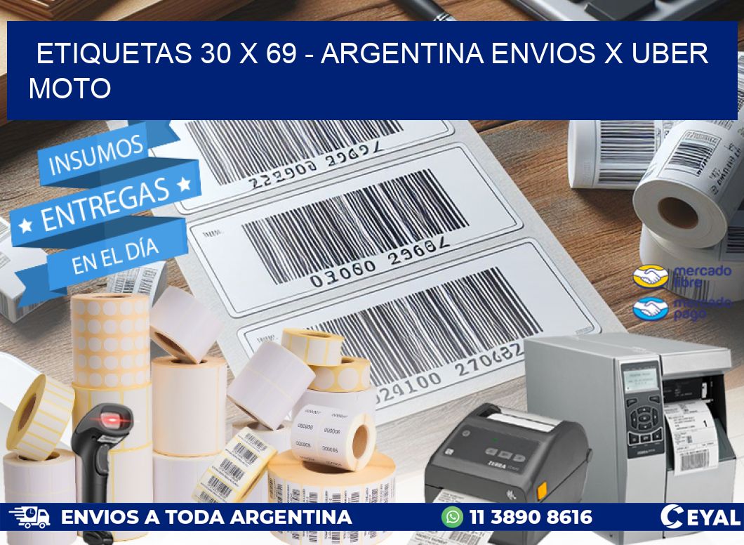 ETIQUETAS 30 x 69 - ARGENTINA ENVIOS X UBER MOTO