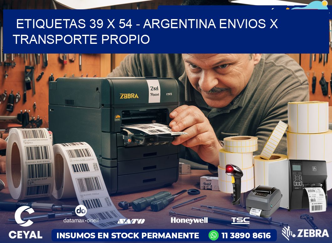 ETIQUETAS 39 x 54 - ARGENTINA ENVIOS X TRANSPORTE PROPIO