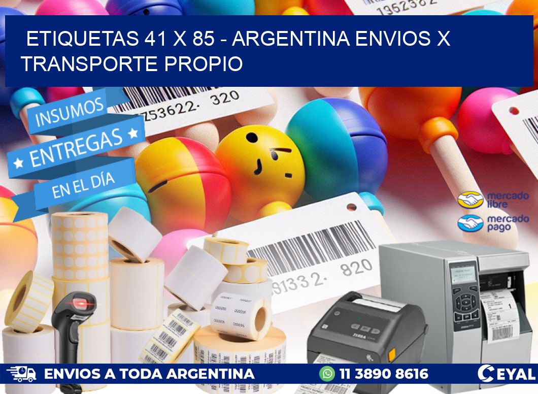 ETIQUETAS 41 x 85 - ARGENTINA ENVIOS X TRANSPORTE PROPIO