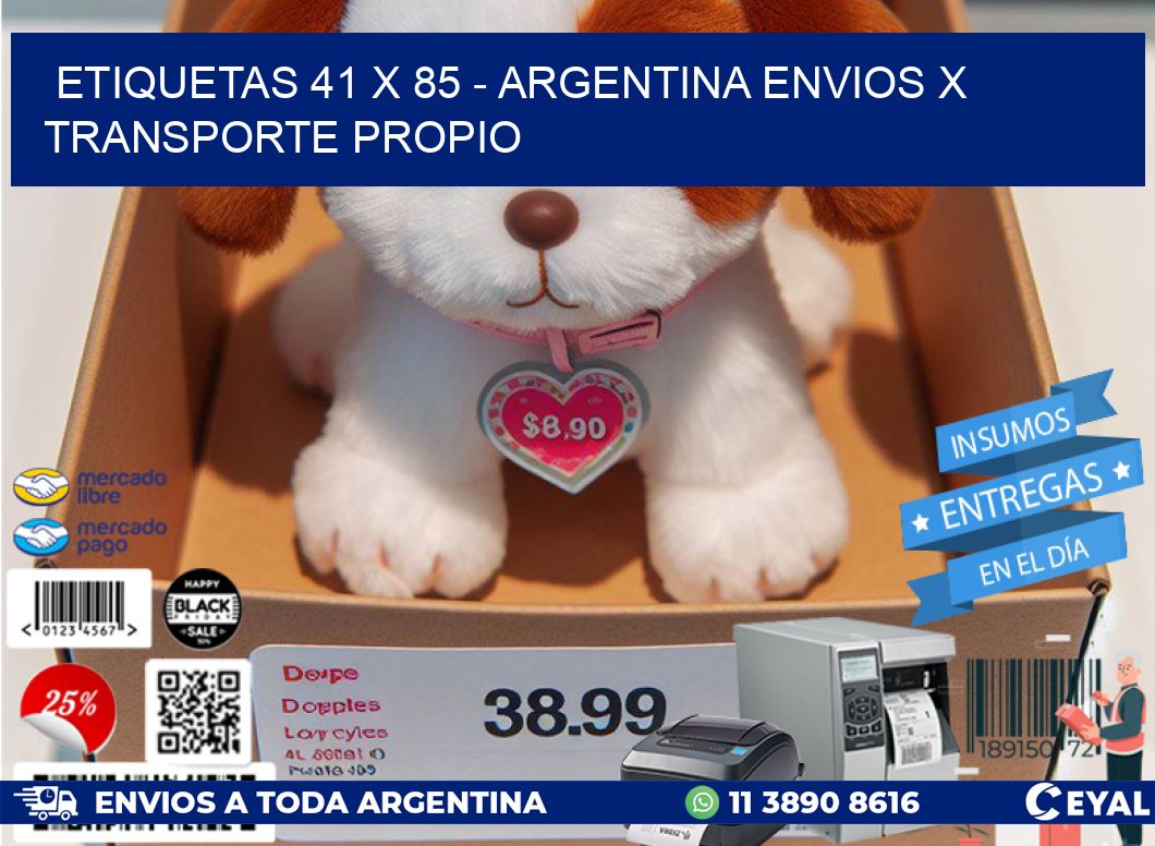 ETIQUETAS 41 x 85 - ARGENTINA ENVIOS X TRANSPORTE PROPIO