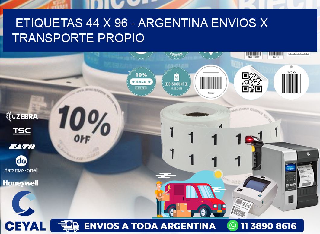 ETIQUETAS 44 x 96 - ARGENTINA ENVIOS X TRANSPORTE PROPIO