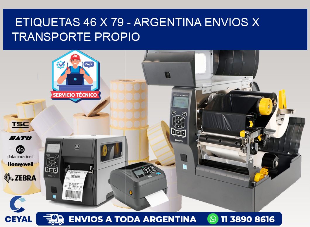 ETIQUETAS 46 x 79 - ARGENTINA ENVIOS X TRANSPORTE PROPIO