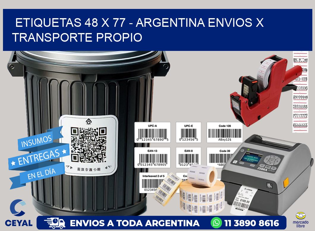 ETIQUETAS 48 x 77 – ARGENTINA ENVIOS X TRANSPORTE PROPIO