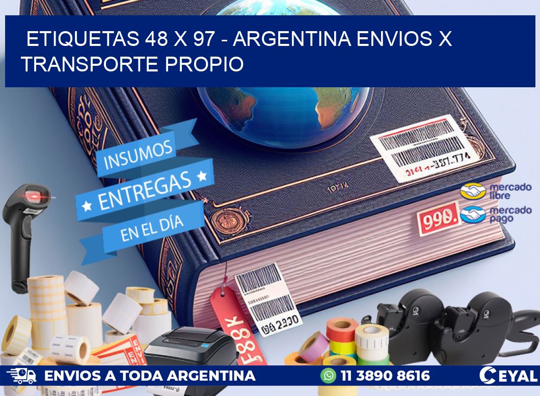 ETIQUETAS 48 x 97 - ARGENTINA ENVIOS X TRANSPORTE PROPIO