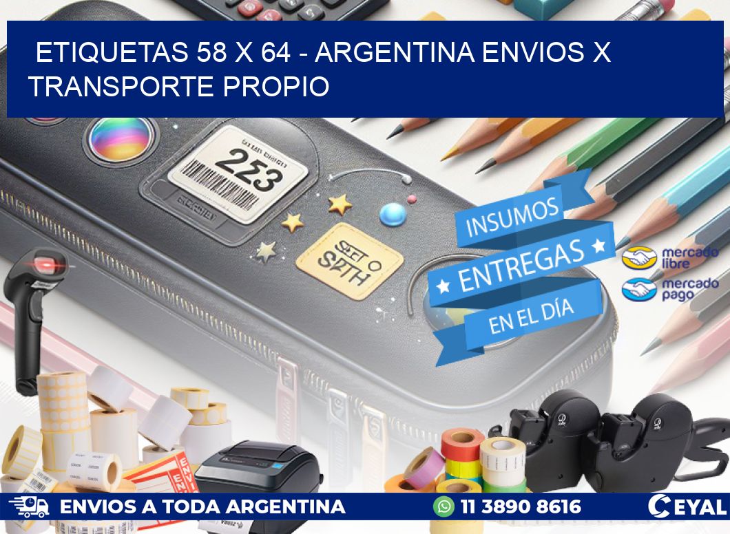 ETIQUETAS 58 x 64 - ARGENTINA ENVIOS X TRANSPORTE PROPIO