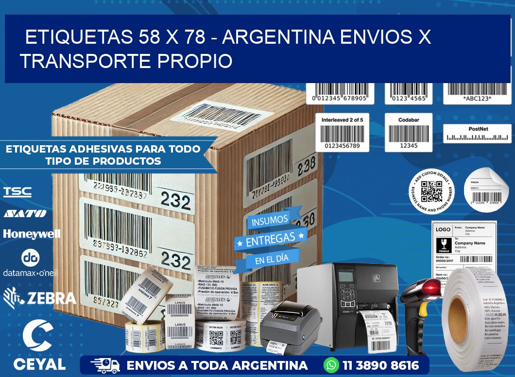 ETIQUETAS 58 x 78 - ARGENTINA ENVIOS X TRANSPORTE PROPIO